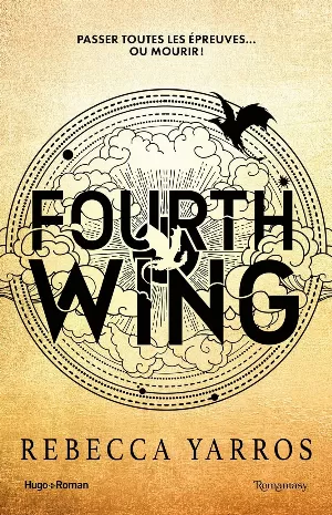 Rebecca Yarros - Fourth Wing, Tome 1